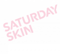 Saturday Skin