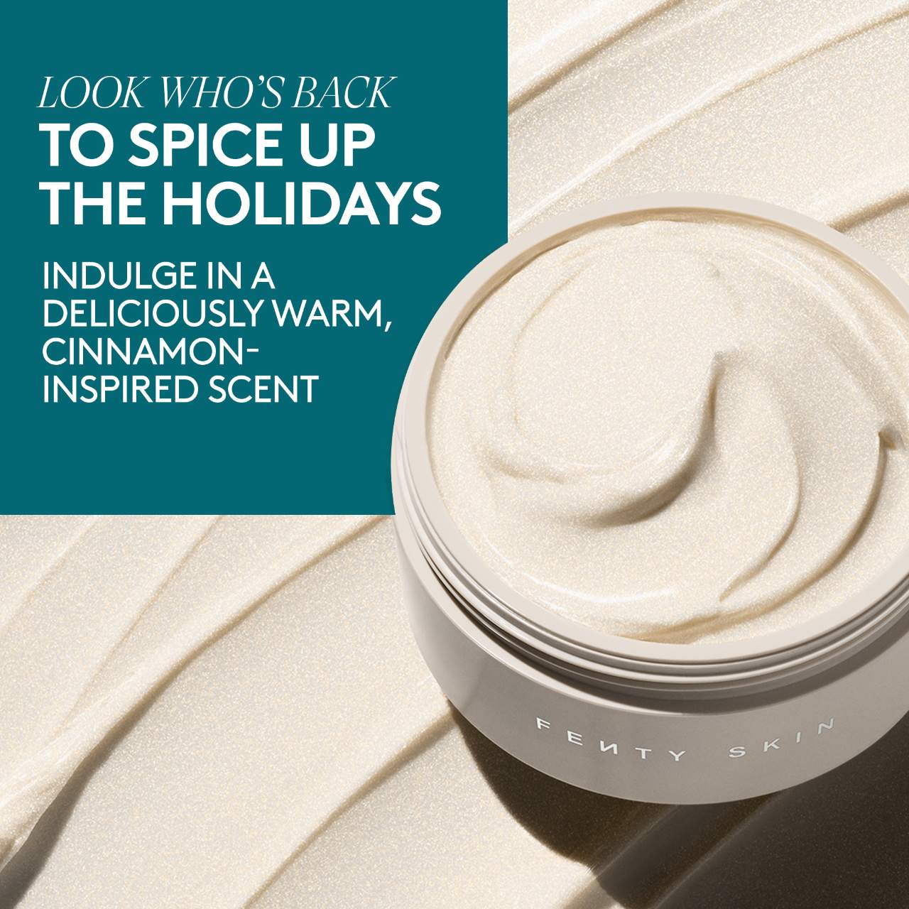 FENTY SKIN Butta Drop Refillable Warm Cinnamon Shimmering Whipped Oil Body Cream купить в Beauty Storage. Быстрая доставка по России и СНГ.